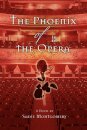 The Phoenix of the Opera