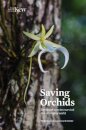 Saving Orchids