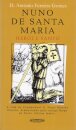 Nuno De Santa Maria-Herói E Santo