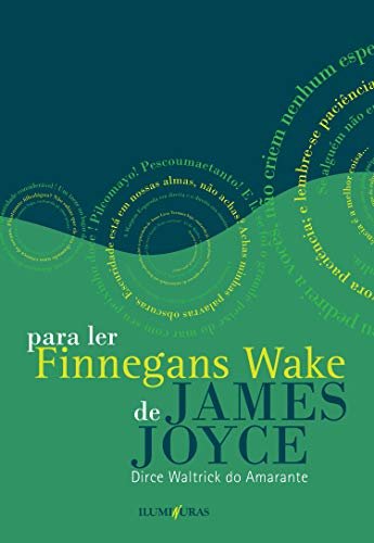 Para Ler Finnegans Wake De James Joyce