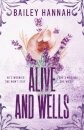 Alive and Wells