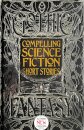 Compelling Science Fiction Short Stories