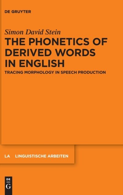 The Phonetics of Derived Words in English