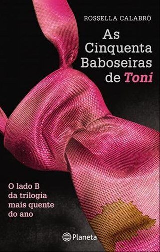 As Cinquenta Baboseiras De Toni