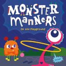 Monster Manners on the Playground