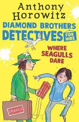 Where Seagulls Dare: A Diamond Brothers Case