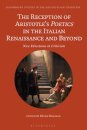 The Reception of Aristotle’s Poetics in the Italian Renaissance and Beyond