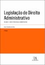 Legislação De Direito Administrativo - 4.ª Edição