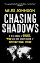 Chasing Shadows