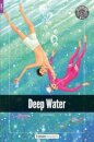 Deep Water - Foxton Readers Level 2 (600 Headwords CEFR A2-B1) with free online AUDIO