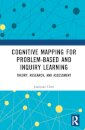 Cognitive Mapping for Problem-based and Inquiry Learning