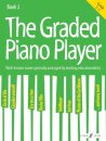The Graded Piano Player: Grade 3-5