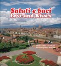 Love and Kisses