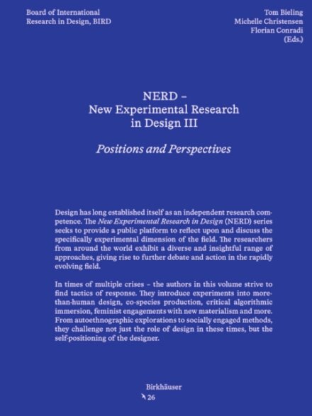 NERD III - New Experimental Research in Design