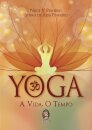 Yoga - A Vida, o Tempo