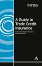 A Guide to Trade Credit Insurance