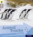 Oxford Reading Tree Explore with Biff, Chip and Kipper: Oxford Level 1: Animal Tracks