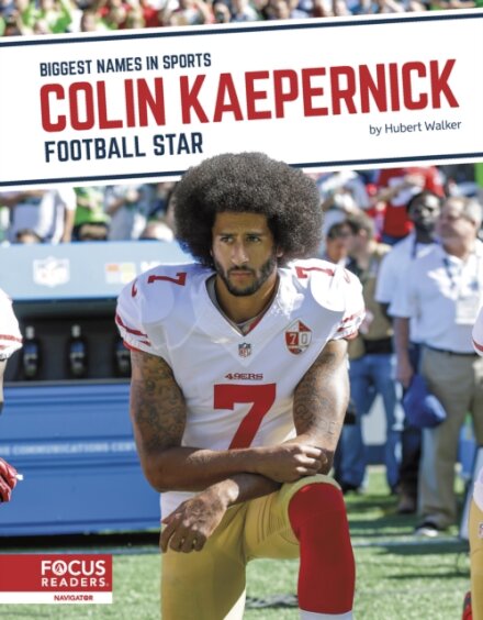 Colin Kaepernick: Football Star