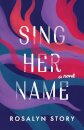 Sing Her Name