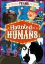 Haunted by Humans