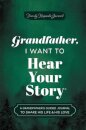 Grandfather, I Want to Hear Your Story