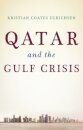 Qatar and the Gulf Crisis