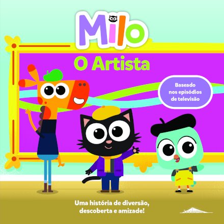 Milo: O Artista: Livro de Histórias 4