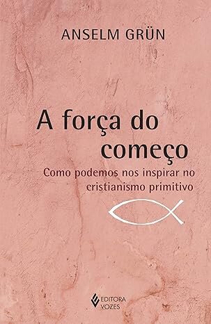 A Força Do Começo