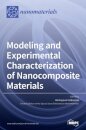 Modeling and Experimental Characterization of Nanocomposite Materials