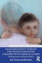 Dance/Movement Therapy for Infants and Young Children with Medical Illness