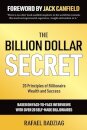 The Billion Dollar Secret
