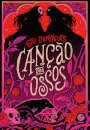 Canção Dos Ossos