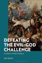 Defeating the Evil-God Challenge