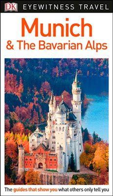 Munich And The Bavarian Alps Eyewitness Travel Guide