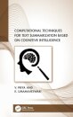 Computational Techniques for Text Summarization based on Cognitive Intelligence