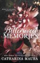 Bittersweet Memories