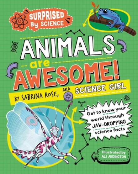 Surprised by Science: Animals are Awesome!