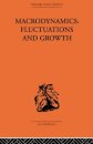 Macrodynamics: Fluctuations and Growth