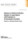 Advances in Neutron Activation Analysis of Large Objects with Emphasis on Archaeological Examples