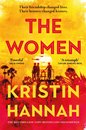 The Women : The Instant Sunday Times Bestseller from the author of The Nightingale