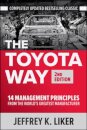The Toyota Way, Second Edition: 14 Management Principles from the World's Greatest Manufacturer