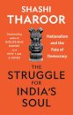 The Struggle for India's Soul