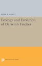 Ecology and Evolution of Darwin's Finches (Princeton Science Library Edition)