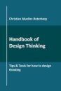 Handbook of Design Thinking