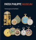 Treasures from the Patek Philippe Museum