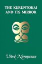 The Kuruntokai and Its Mirror