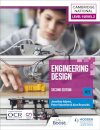 Level 1/Level 2 Cambridge National in Engineering Design (J822): Second Edition