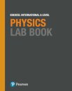 Pearson Edexcel International A Level Physics Lab Book