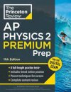 Princeton Review AP Physics 2 Premium Prep, 11th Edition