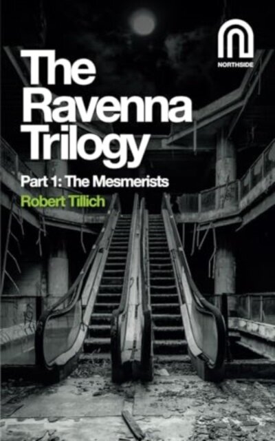 The Ravenna Trilogy Part 1: